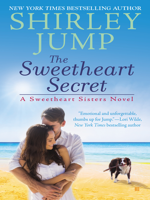 Title details for The Sweetheart Secret by Shirley Jump - Available